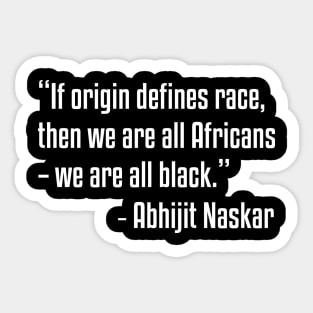origin defines race | African American | Black Lives Sticker